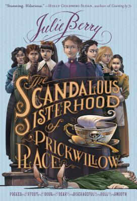 The Scandalous Sisterhood of Prickwillow Place