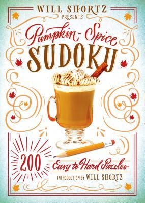 Will Shortz Presents Pumpkin Spice Sudoku