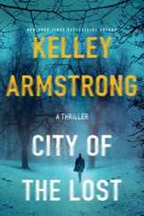 City of the Lost: A Rockton Novel Subscription