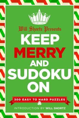 Will Shortz Presents Keep Merry and Sudoku On