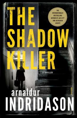 The Shadow Killer: A Thriller