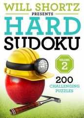 Will Shortz Presents Hard Sudoku Volume 2: 200 Challenging Puzzles Subscription