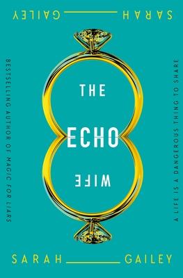 The Echo Wife