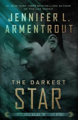 The Darkest Star: An Origin Novel