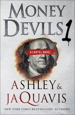 Money Devils 1: A Cartel Novel