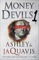Money Devils 1: A Cartel Novel Subscription
