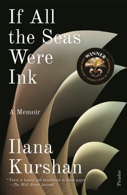 If All the Seas Were Ink: A Memoir