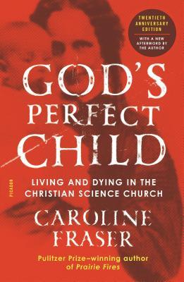 God's Perfect Child (Twentieth Anniversary Edition)