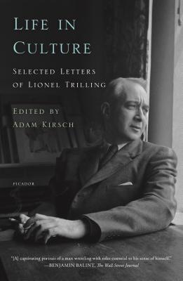 Life in Culture: Selected Letters of Lionel Trilling Subscription