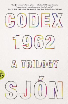 Codex 1962: A Trilogy