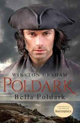 Bella Poldark: A Novel of Cornwall, 1818-1820