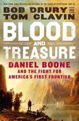 Blood and Treasure: Daniel Boone and the Fight for America's First Frontier Subscription