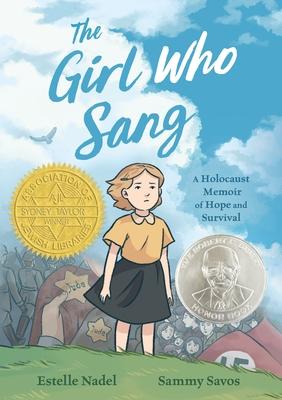 The Girl Who Sang: A Holocaust Memoir of Hope and Survival Subscription