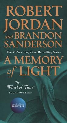 A Memory of Light: Book Fourteen of the Wheel of Time