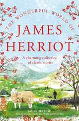 The Wonderful World of James Herriot: A Charming Collection of Classic Stories Subscription