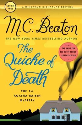 The Quiche of Death: The First Agatha Raisin Mystery