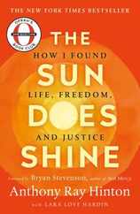 The Sun Does Shine: How I Found Life, Freedom, and Justice Subscription
