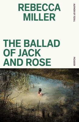 The Ballad of Jack and Rose: A Screenplay