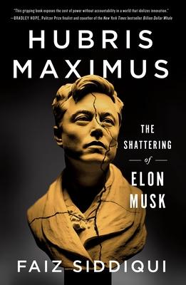 Hubris Maximus: The Shattering of Elon Musk Subscription