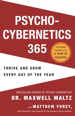 Psycho-Cybernetics 365: Thrive and Grow Every Day of the Year Subscription