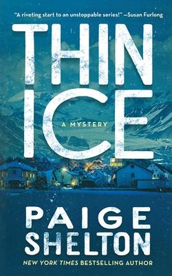 Thin Ice: A Mystery