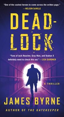 Deadlock: A Thriller