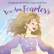 You Are Fearless: A Book for the Littlest Taylor Swift Fans Subscription