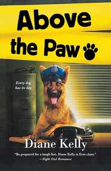 Above the Paw: A Paw Enforcement Novel