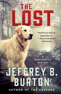 The Lost: A Mace Reid K-9 Mystery