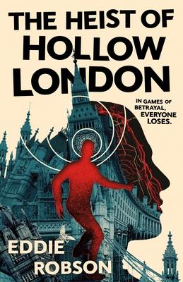 The Heist of Hollow London Subscription