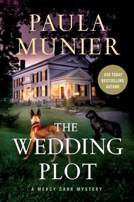 The Wedding Plot: A Mercy Carr Mystery