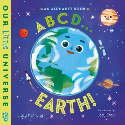ABCD . . . Earth!: An Alphabet Book with Spinning Earth Cover Subscription