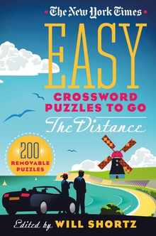 The New York Times Easy Crossword Puzzles to Go the Distance: 200 Removable Puzzles