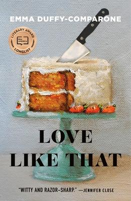 Love Like That: Stories