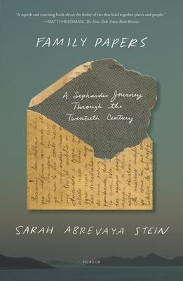 Family Papers: A Sephardic Journey Through the Twentieth Century Subscription