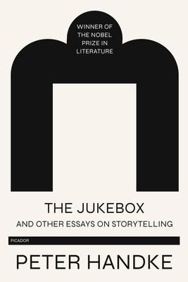 Jukebox and Other Essays on Storytelling