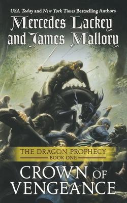 Crown of Vengeance: Book One of the Dragon Prophecy