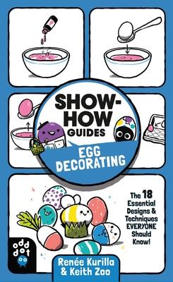 Show-How Guides: Egg Decorating: The 18 Essential Designs & Techniques Everyone Should Know!