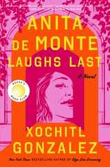 Anita de Monte Laughs Last: Reese's Book Club Pick (a Novel) Subscription