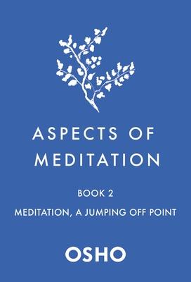 Aspects of Meditation Book 2