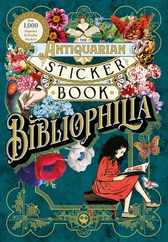 The Antiquarian Sticker Book: Bibliophilia Subscription