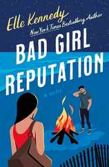 Bad Girl Reputation: An Avalon Bay Novel Subscription
