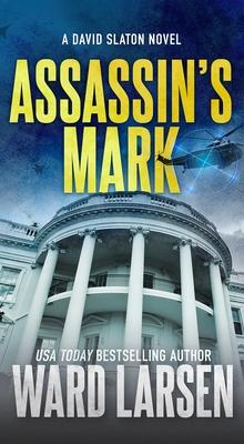 Assassin's Mark: A David Slaton Novel