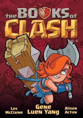 The Books of Clash Volume 4: Legendary Legends of Legendarious Achievery