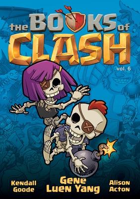 The Books of Clash Volume 6: Legendary Legends of Legendarious Achievery Subscription