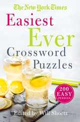 The New York Times Easiest Ever Crossword Puzzles: 200 Easy Puzzles Subscription
