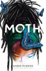 Me (Moth): (National Book Award Finalist) Subscription