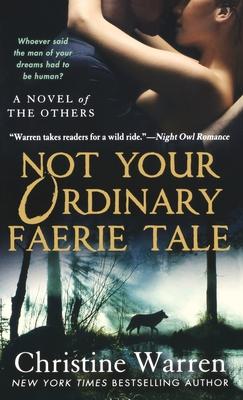 Not Your Ordinary Faerie Tale