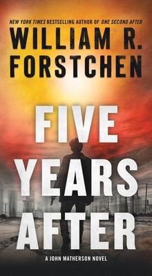 Five Years After: A John Matherson Novel Subscription