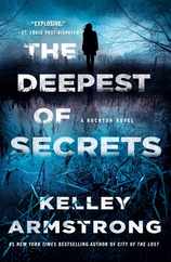 The Deepest of Secrets: A Rockton Novel Subscription